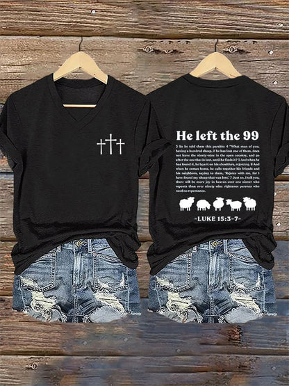 Women's Faith He Left The 99 To Rescue Me printed V-neck T-shirt