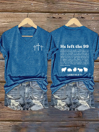 Women's Faith He Left The 99 To Rescue Me printed V-neck T-shirt