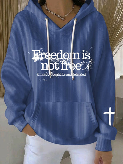Women's Freedom Is Not Free It Must Be Fought For And Defended Print Casual Sweatshirt