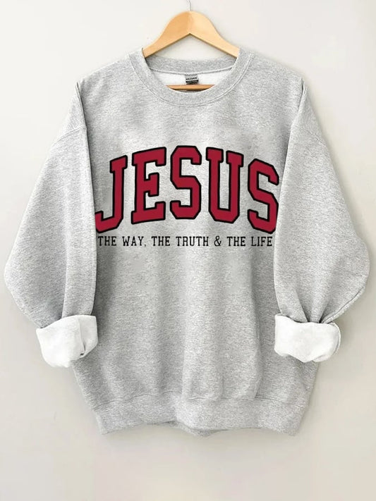 Women's Jesus The Way The Truth The Life Sweatshirt