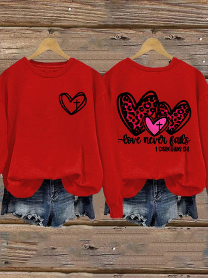 Women's Love Never Fails Faith Round Neck Printed Sweatshirt
