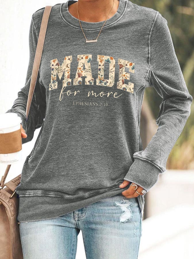 Women's Made for More Print Sweatshirt