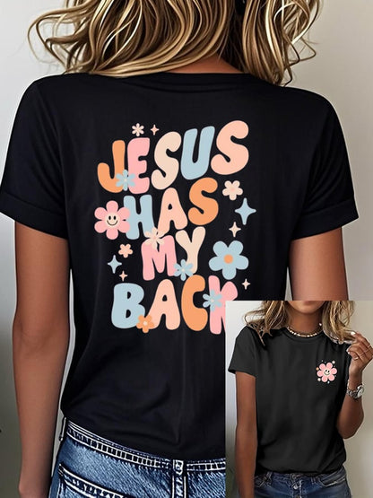 Women's Jesus Has My Back Print T-Shirt