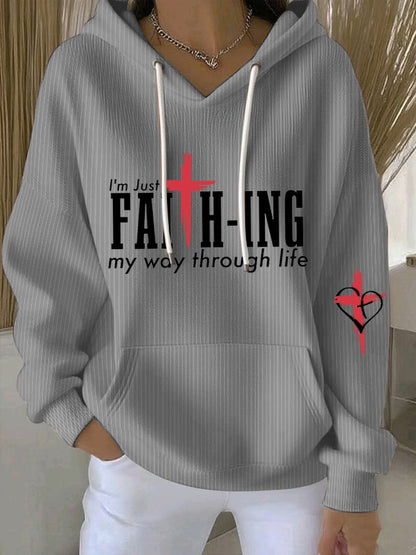 Women's  I'M Just Faith-Ing My Way Through Life Sweatshirts