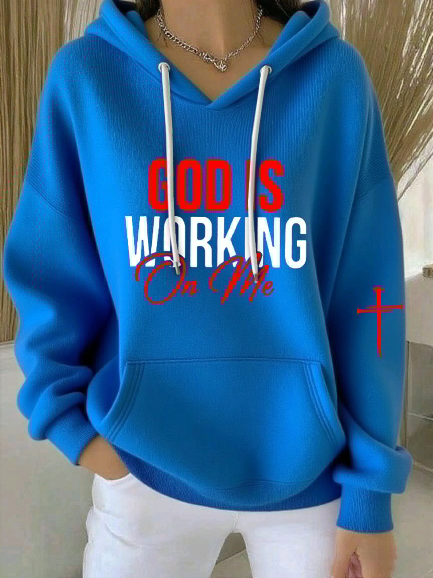 Women's God Is Working On Me Casual Hoodie