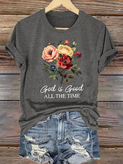 Women's God Is Good All The Time Print T-Shirt