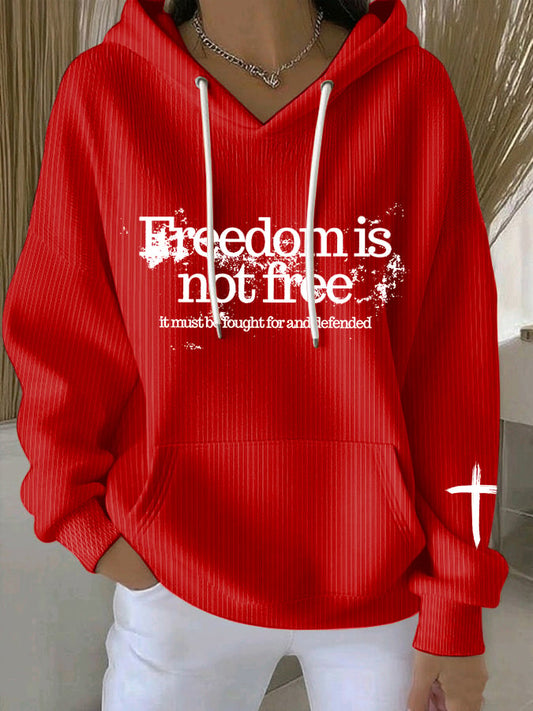 Women's Freedom Is Not Free It Must Be Fought For And Defended Print Casual Sweatshirt