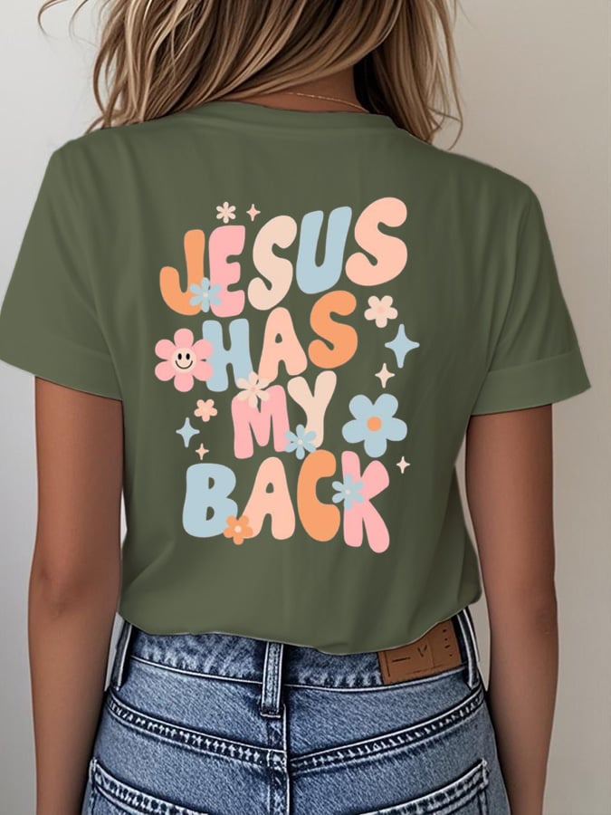 Women's Jesus Has My Back Print T-Shirt