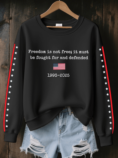 Women's Freedom Is Not Free Print Sweatshirt
