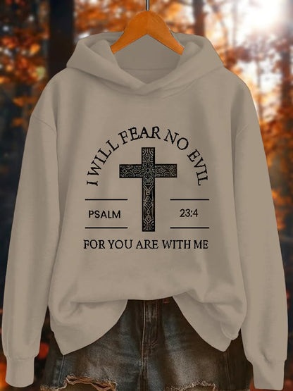Women's Casual I will fear no evil Psalm 23:4 For you are with me Warm sweatshirt