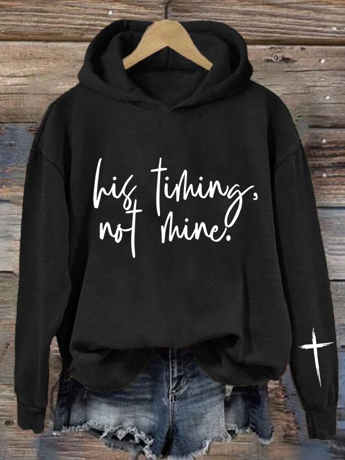 Women's His Timing, Not Mine  Print Sweatshirt
