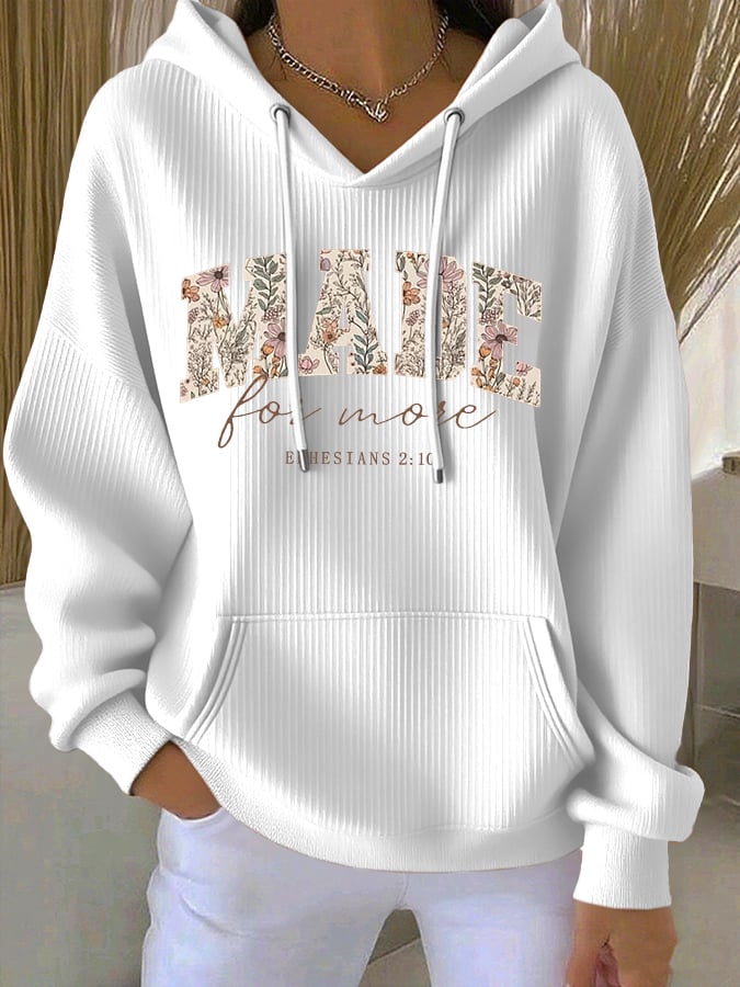 Women's Made For More Printed Hoodie
