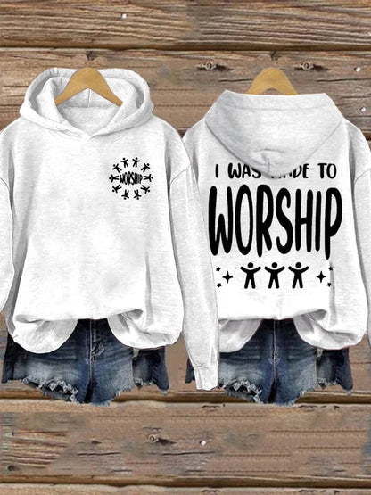 Women's I Was Made To Worship   Sweatshirts