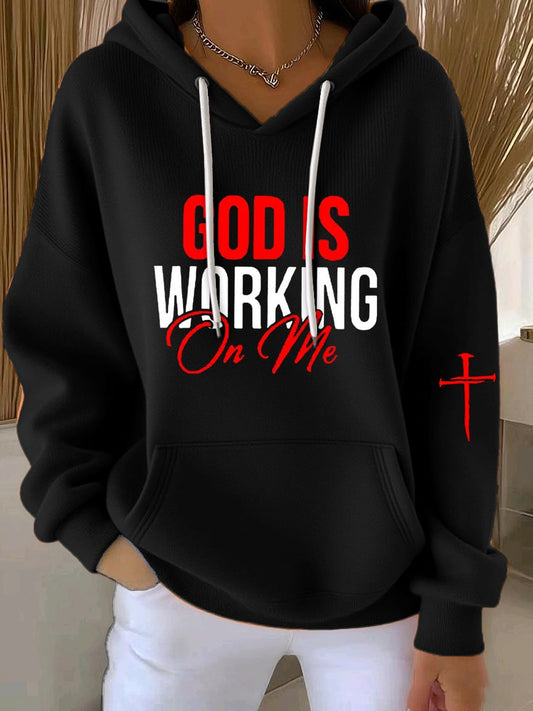Women's God Is Working On Me Casual Hoodie