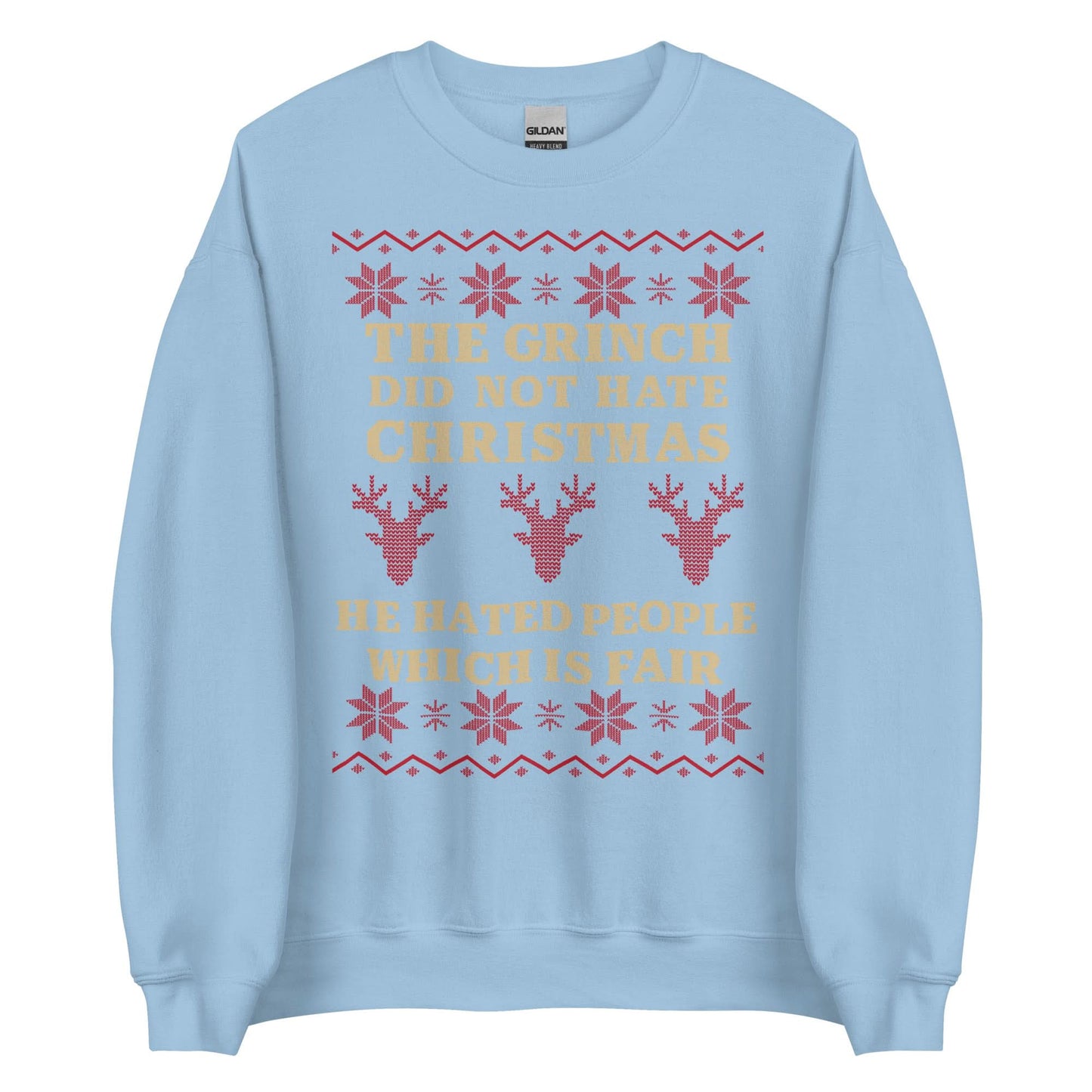 The Grinch Did Not Hate Christmas Crewneck