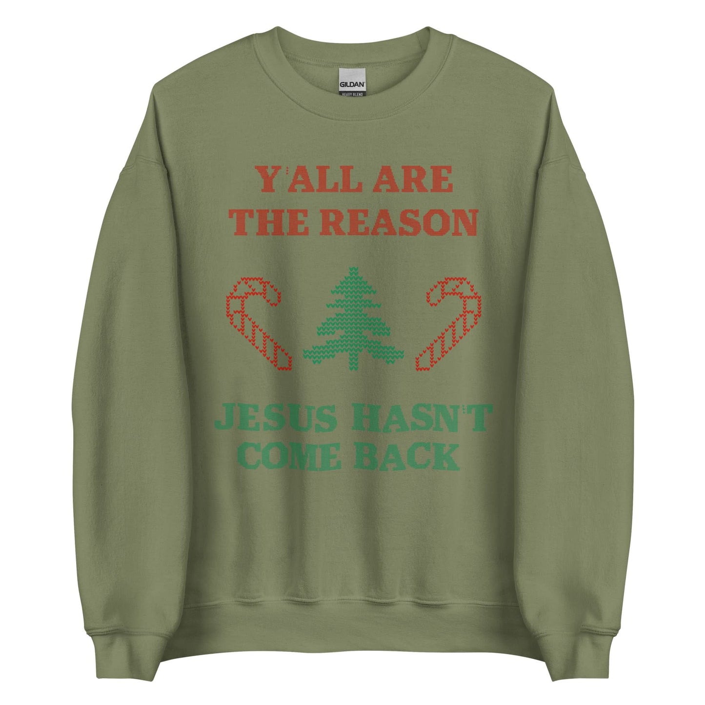 Jesus Isn't Coming Back Crewneck