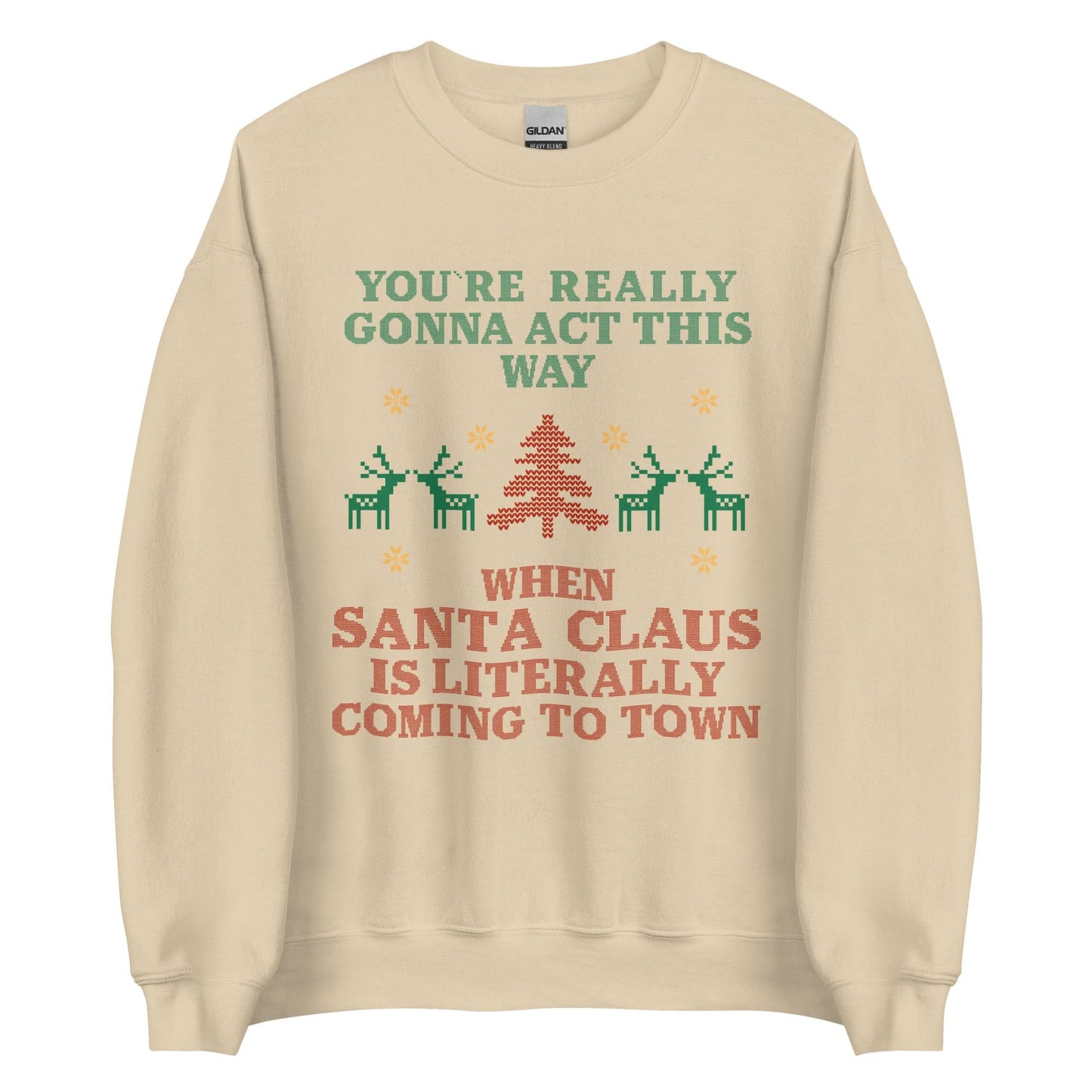 Santa Claus Is Coming To Town Crewneck
