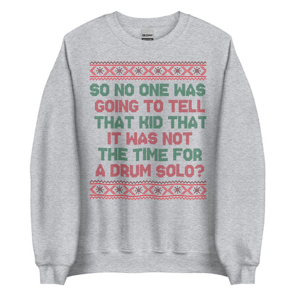 Drum Solo Crewneck