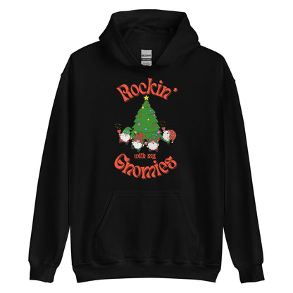 Rockin' With My Gnomies Hoodie
