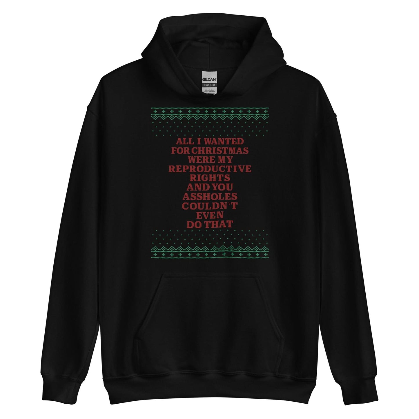 All I Wanted Were My Reproductive Rights Hoodie