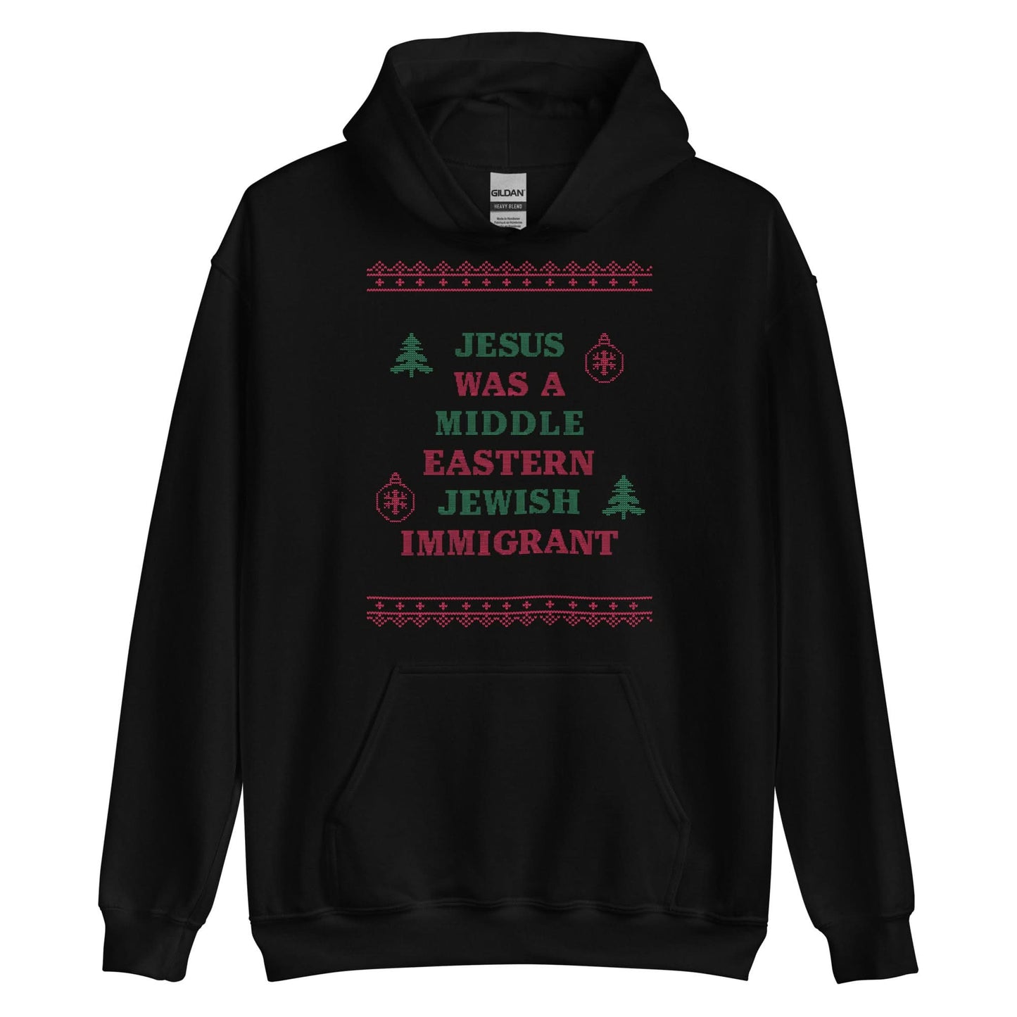 Jesus Was An Immigrant Hoodie