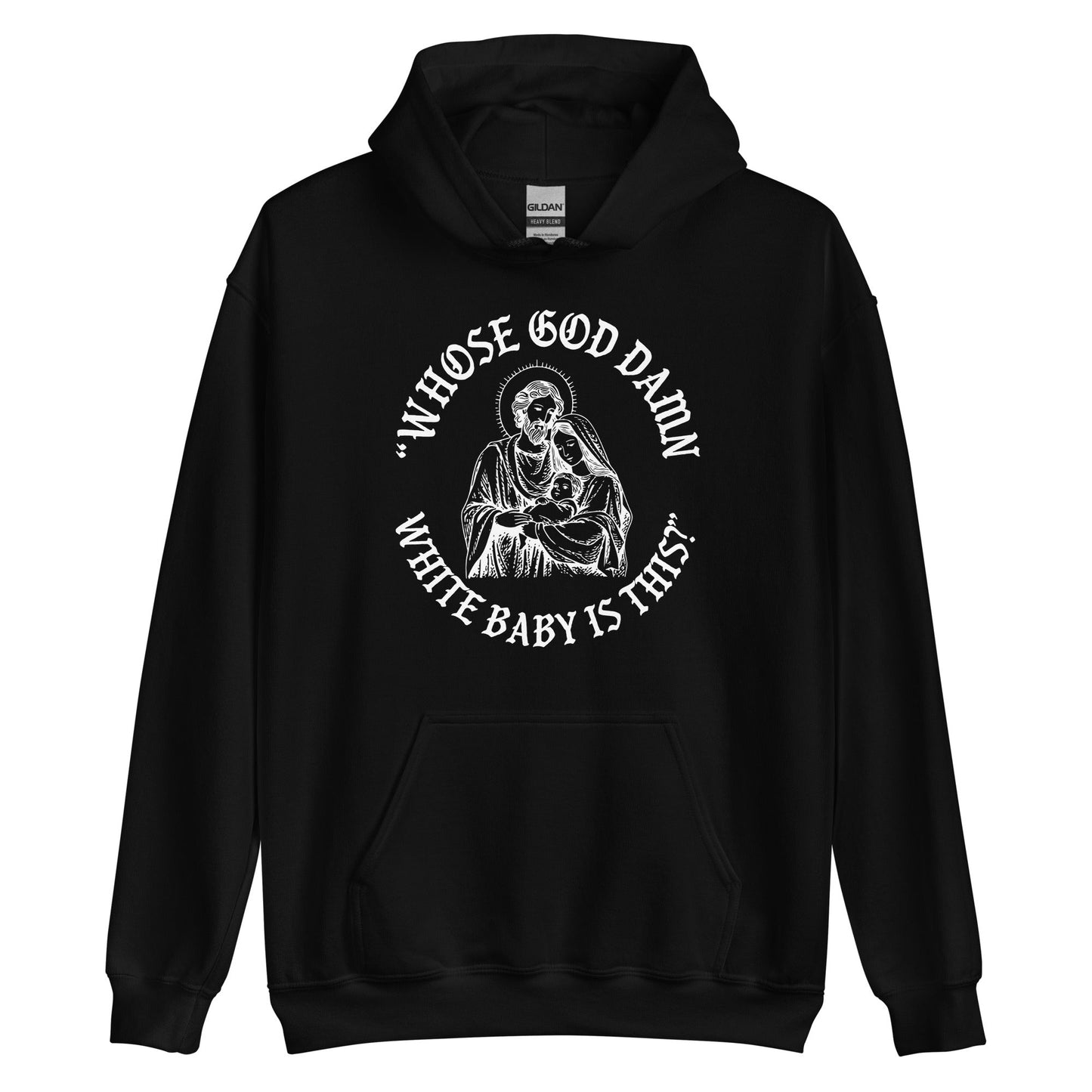 Whose White Baby Is This Hoodie
