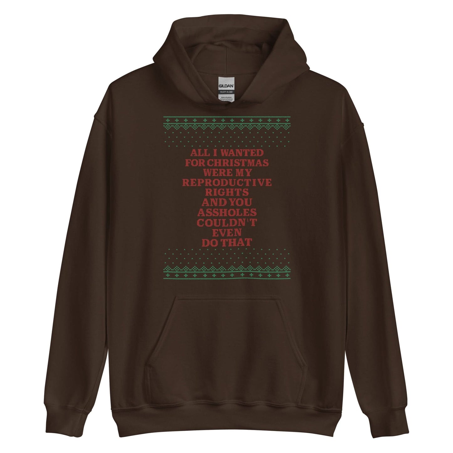 All I Wanted Were My Reproductive Rights Hoodie