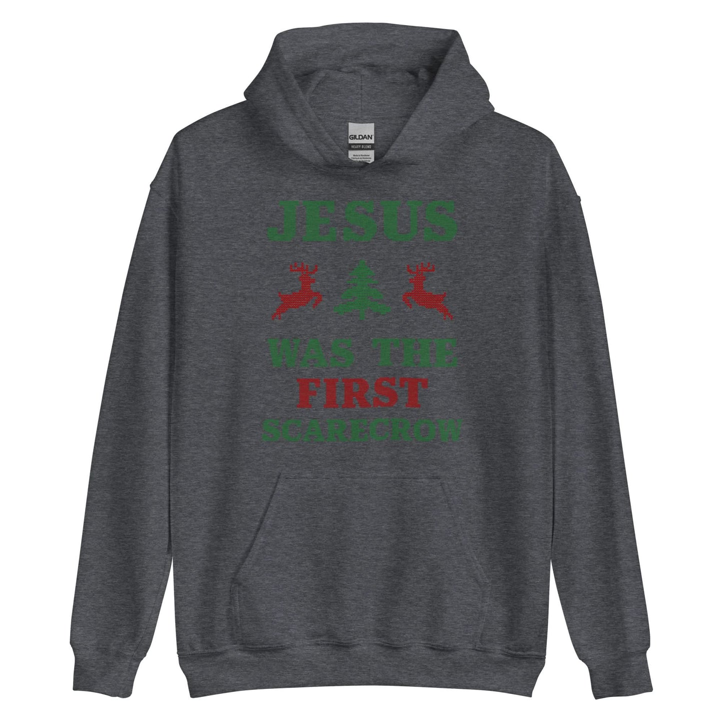 Jesus Was The First Scarecrow Hoodie