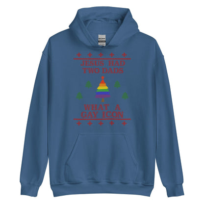 Jesus Had Two Dads Hoodie