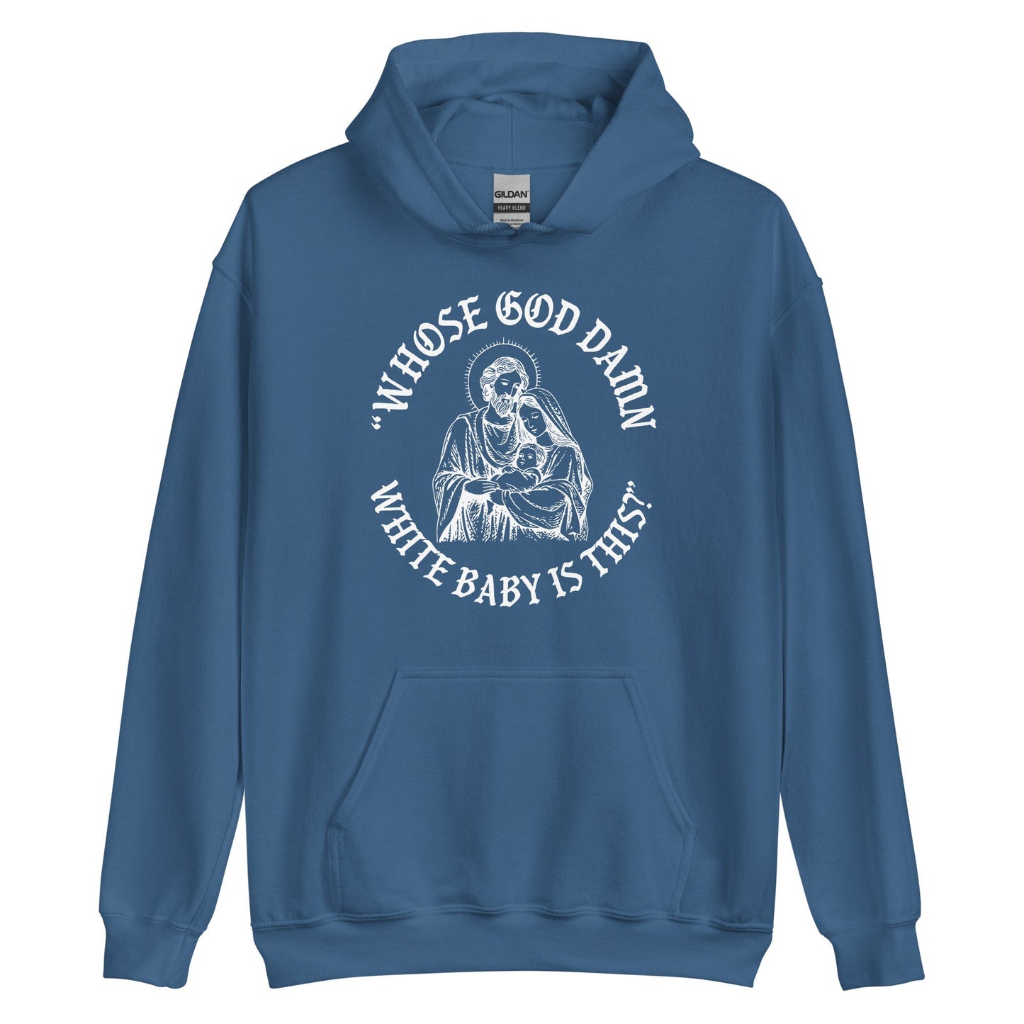 Whose White Baby Is This Hoodie