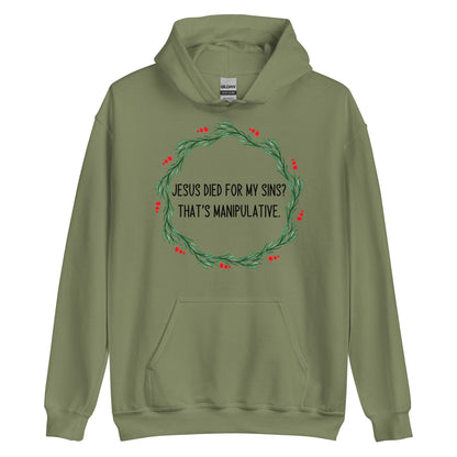 Jesus Is Manipulative Hoodie