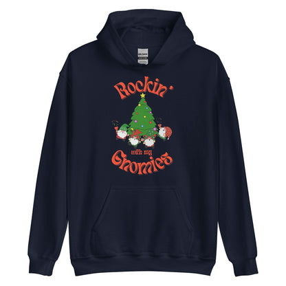 Rockin' With My Gnomies Hoodie