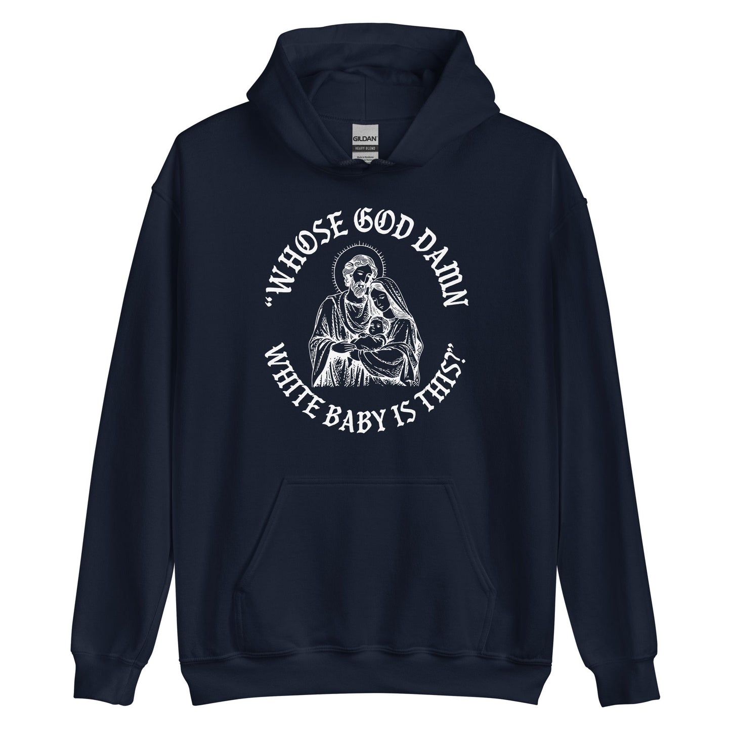 Whose White Baby Is This Hoodie