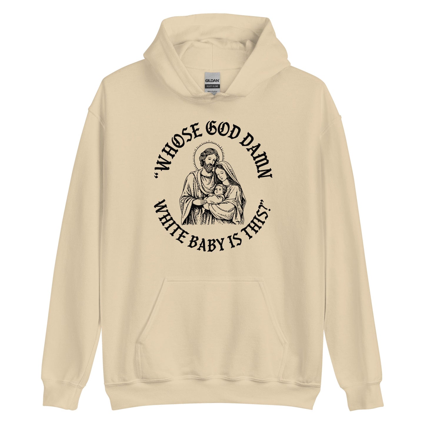 Whose White Baby Is This Hoodie