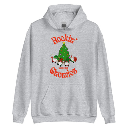 Rockin' With My Gnomies Hoodie