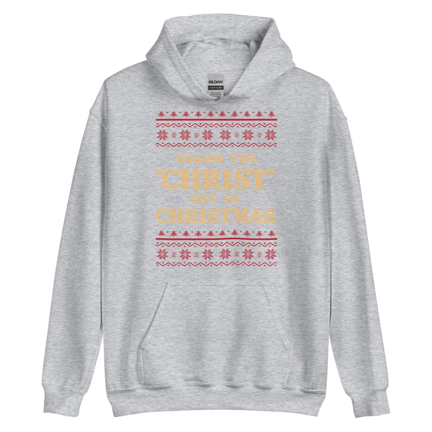 Taking The Christ Out Of Christmas Hoodie