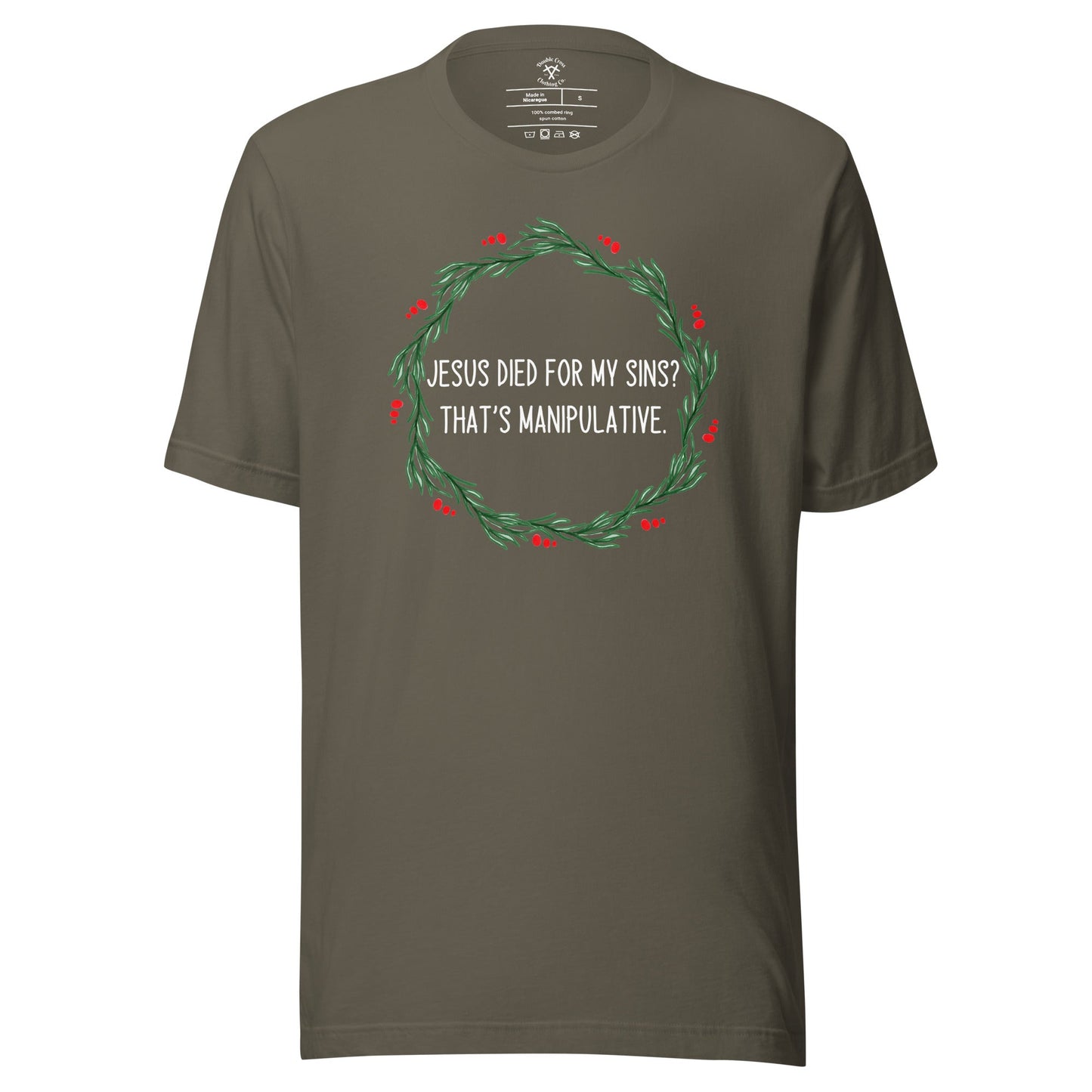 Jesus Is Manipulative T-Shirt