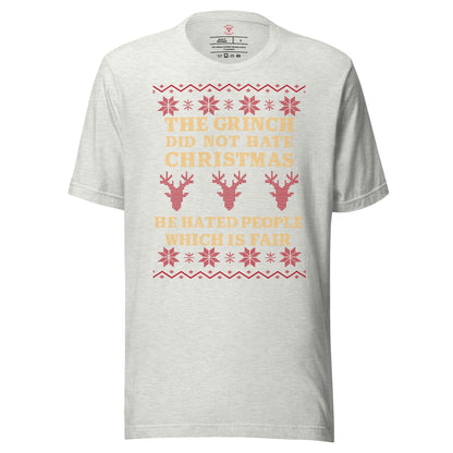 The Grinch Did Not Hate Christmas T-Shirt
