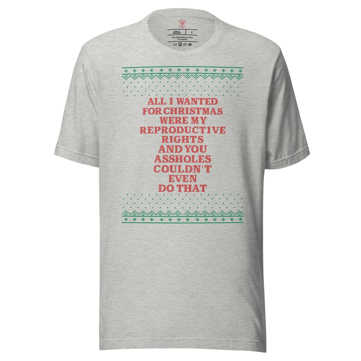 All I Wanted Were My Reproductive Rights T-Shirt