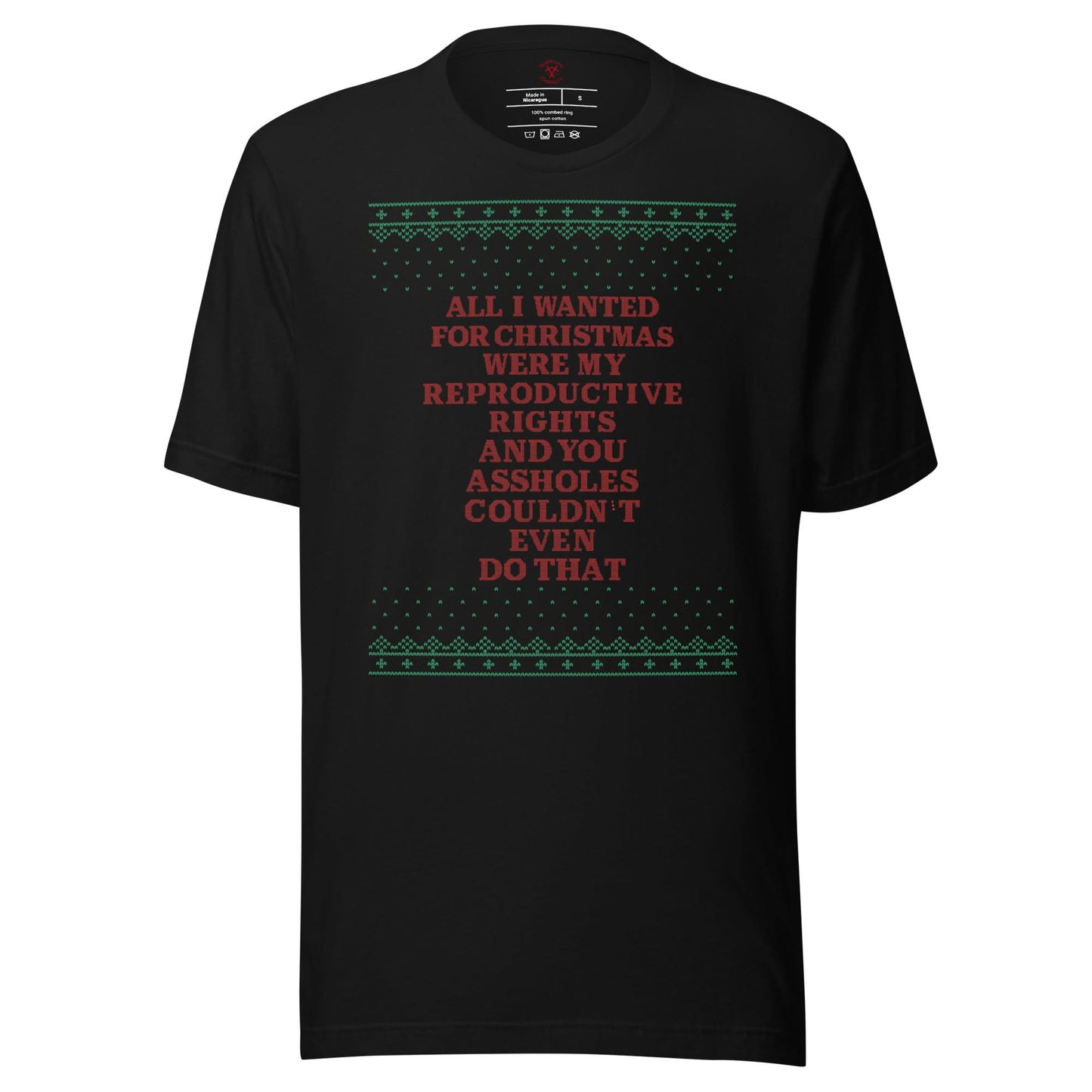 All I Wanted Were My Reproductive Rights T-Shirt