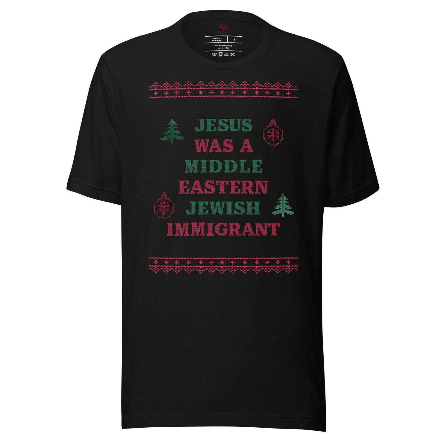 Jesus Was An Immigrant T-Shirt