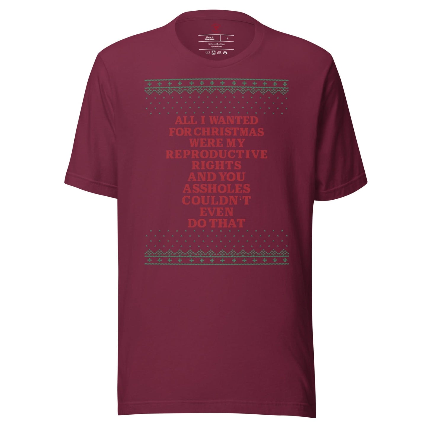 All I Wanted Were My Reproductive Rights T-Shirt