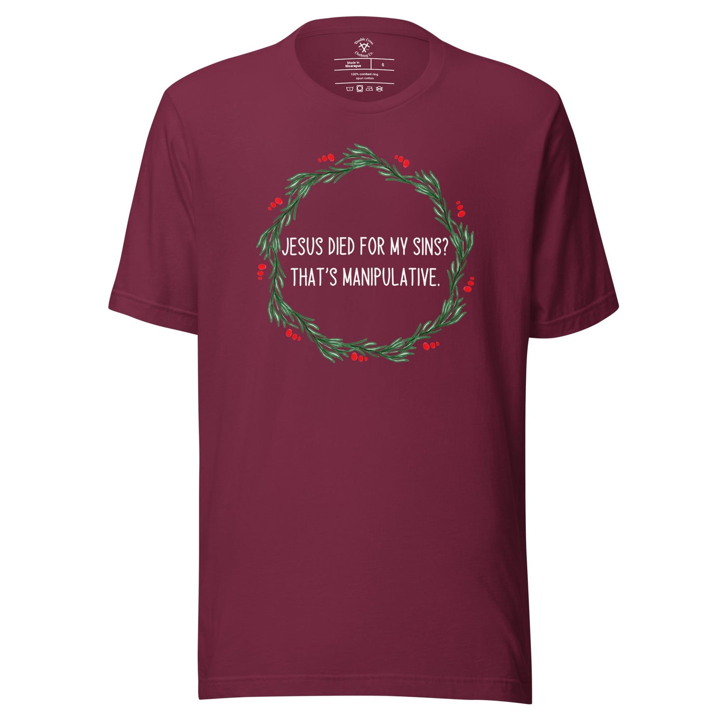 Jesus Is Manipulative T-Shirt