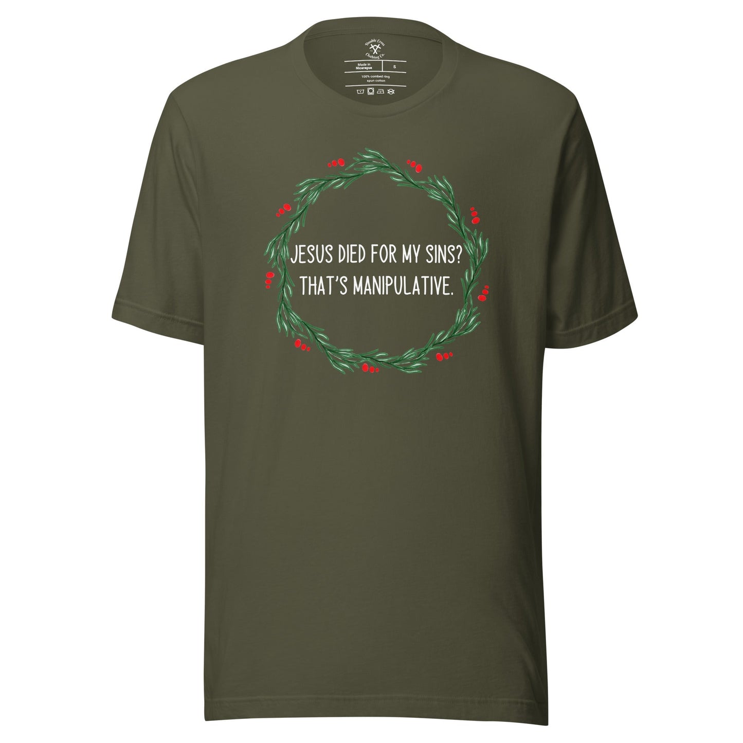 Jesus Is Manipulative T-Shirt