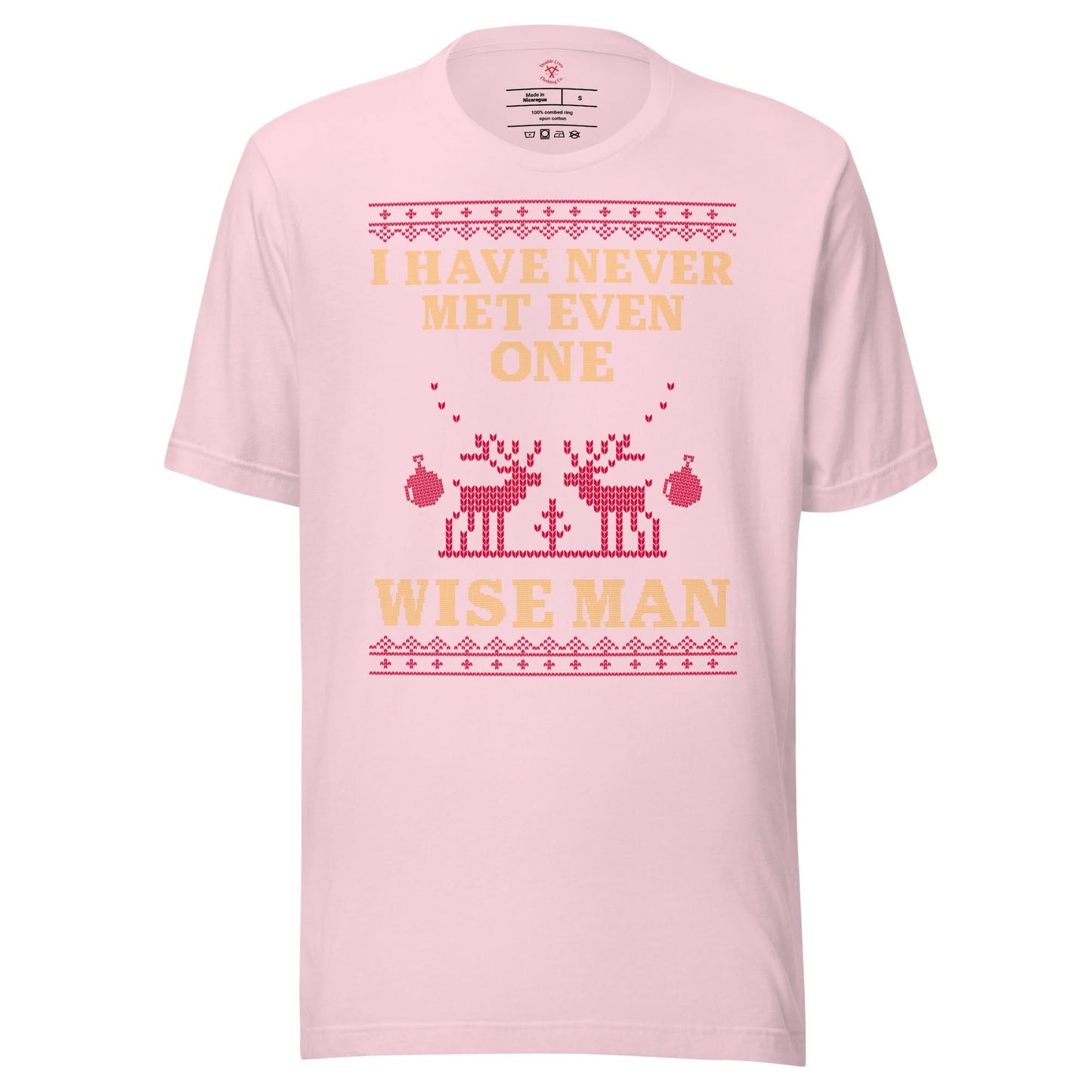 I've Never Met A Wise Man T-Shirt