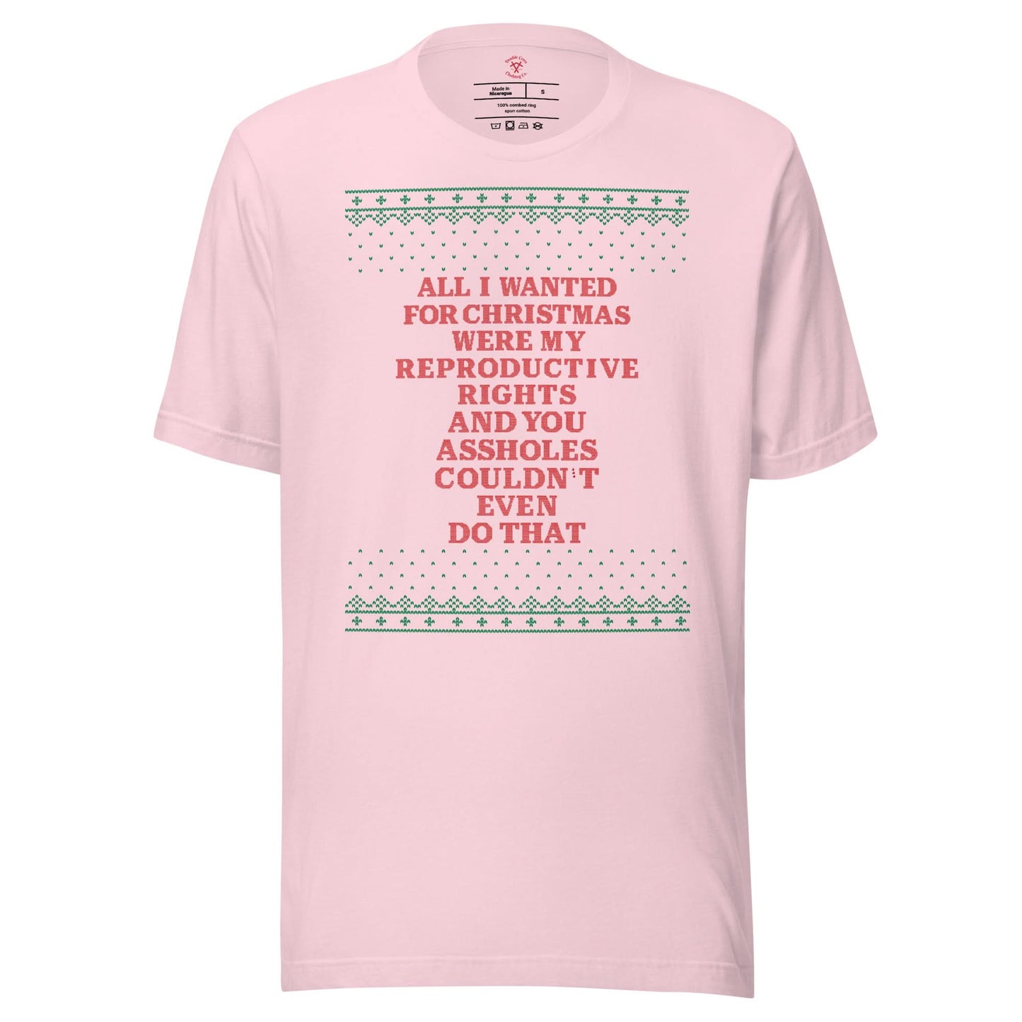 All I Wanted Were My Reproductive Rights T-Shirt
